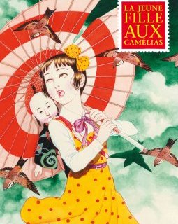 La jeune fille aux camélias – Suehiro Maruo - la chronique Manga
