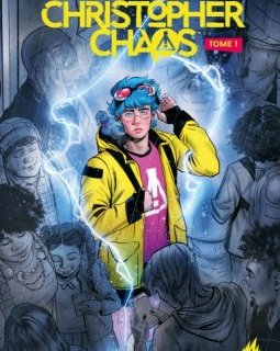 L'étrange quotidien de Christopher Chaos – James Tynion IV, Tate Brombal, Isaac Goodhart – la chronique BD