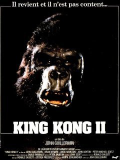 King Kong II - John Guillermin - critique