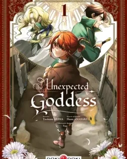 The Unexpected Goddess T.1 – Tsukasa Arima, Hana Amasaki, Yuu - la chronique BD