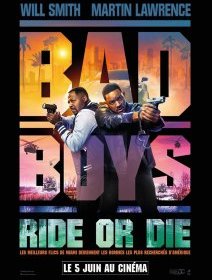 Bad Boys : Ride or Die - Adil El Arbi, Bilall Fallah - critique