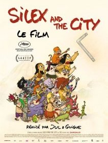 Silex and the City, le film - Jean-Paul Guigue, Jul - critique