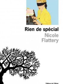 Rien de spécial - Nicole Flattery - critique du livre