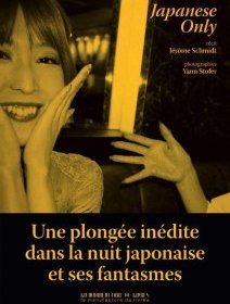 Japanese Only – Jérôme Schmidt et Yann Stofer - critique