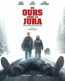 Un ours dans le Jura - Franck Dubosc - critique