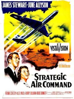 Strategic Air Command - Anthony Mann - critique
