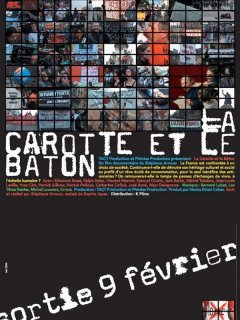 La carotte et le bâton - la critique du film