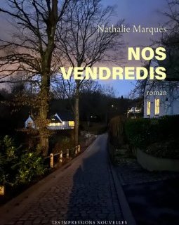 Nos vendredis – Nathalie Marquès - critique