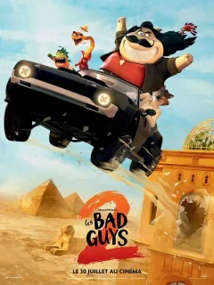 Les Bad Guys 2 - Pierre Perifel, Juan Pablo Sans - critique
