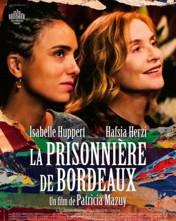 La prisonnière de Bordeaux - Patricia Mazuy - critique