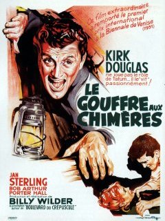 Le gouffre aux chimères - Billy Wilder - critique