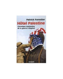 Hôtel Palestine - Patrick Forestier 