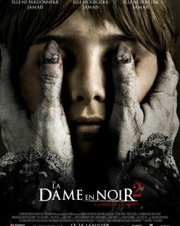 La Dame en Noir 2 : L'Ange de la Mort - la critique du film