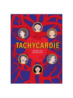 Tachycardie – Maybelline Skvortzoff – la chronique BD