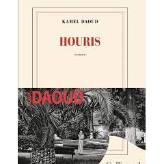 Houris - Kamel Daoud - critique du livre