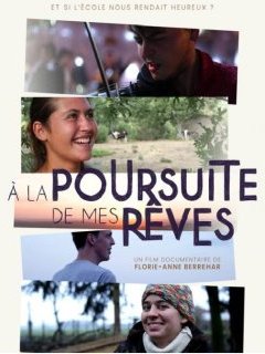 À la poursuite de mes rêves - Florie-Anne Berrehar - critique