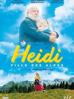 Heidi, fille des Alpes - la critique du film + le test DVD