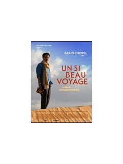 Un si beau voyage - la critique