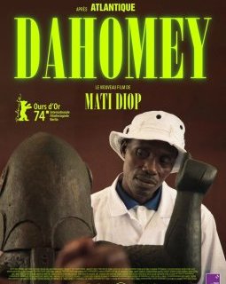 Dahomey - Mati Diop - critique