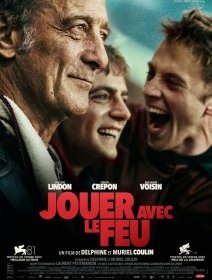 Jouer avec le feu - Delphine Coulin, Muriel Coulin - critique