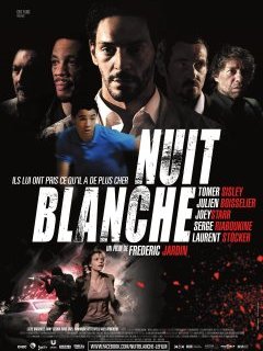 Nuit blanche - la critique