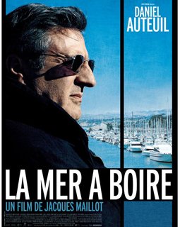 La mer à boire - la critique 