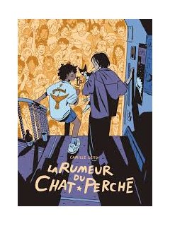 La rumeur du chat perché - Camille Leto - la chronique BD