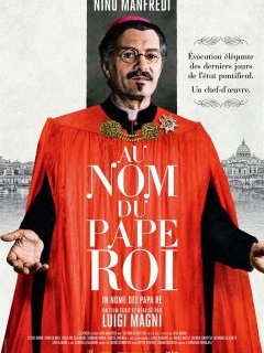 Au nom du pape roi - Luigi Magni - critique