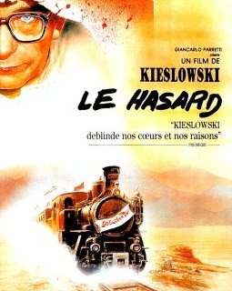 Le Hasard - Krzysztof Kieslowski - critique