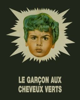 Le garçon aux cheveux verts - Joseph Losey - critique 