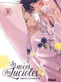 Les noces des Lucioles - Oreco Tachibana - la chronique manga