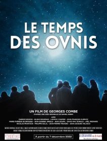 Le temps des OVNIS - Georges Combe - critique