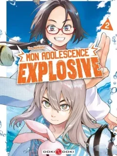 Mon adolescence explosive T.2 – Tao Nohara - la chronique BD