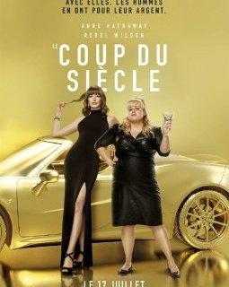 Le coup du siècle - Fiche film