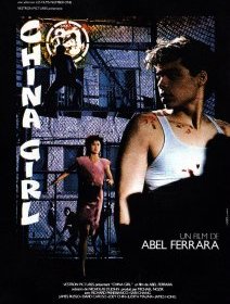 China Girl - Abel Ferrara - critique