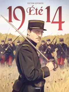 Eté 1914 – Victor Lepointe - la chronique BD