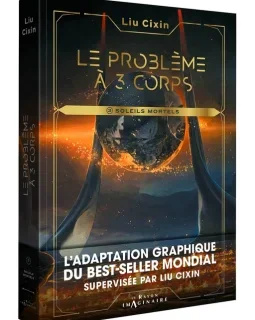 Le problème à trois corps T.3 : Soleils Mortels – Liu Cixin, Jin Cai, Lu Twilight, Silver et XuDong Cai - la chronique BD