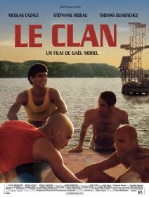 Le clan - Gaël Morel - critique