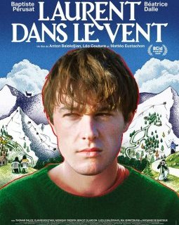 Laurent dans le vent - Anton Balekdjian, Léo Couture, Mattéo Eustachon - critique