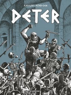 Deter - Amaury Bündgen - la chronique BD