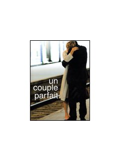 Un couple parfait - la critique