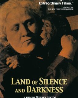 Le pays du silence et de l'obscurité - Werner Herzog - critique