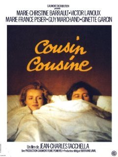 Cousin cousine - Jean-Charles Tacchella - critique