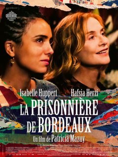 La prisonnière de Bordeaux - Patricia Mazuy - critique