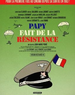 Papy fait de la résistance - Jean-Marie Poiré - critique
