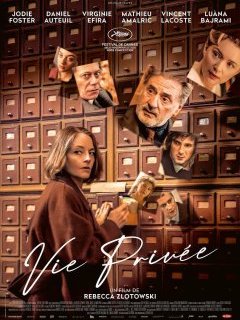 Vie privée - Rebecca Zlotowski - critique