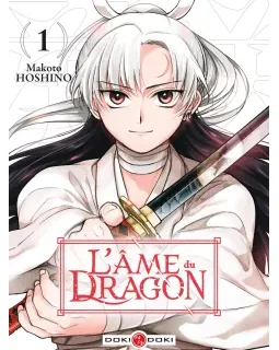 L'âme du dragon T.1 – Makoto Hoshino - la chronique BD