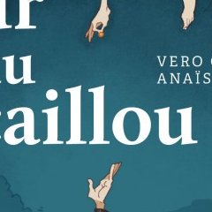 Le jour du caillou - Anaïs Flogny - Vero Cazot - la chronique BD