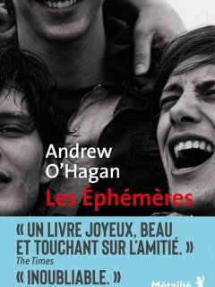 Les Éphémères - Andrew O'Hagan - critique du livre