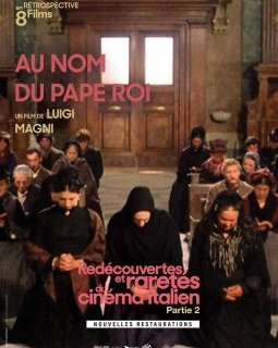 Au nom du pape roi - Luigi Magni - critique